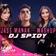 Jass Manak Mashup   DJ Spidy