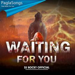 Waiting For You   Dj Rocky Official Poster