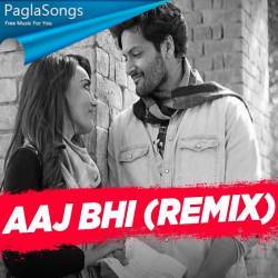 Aaj Bhi (Remix)   DJ NYK Poster