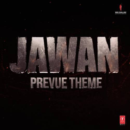 Jawan Prevue Theme Poster