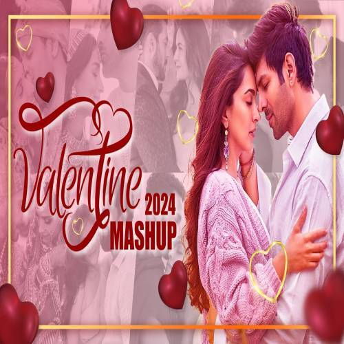 Valentine Day Mashup 2024 Poster