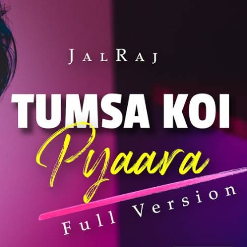 Tumsa Koi Pyaara Cover Poster