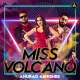 Miss Volcano