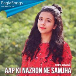 Aap Ki Nazron Ne Samjha Poster