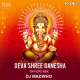 Deva Shree Ganesha (Tapori Remix)   DJ Madwho Poster