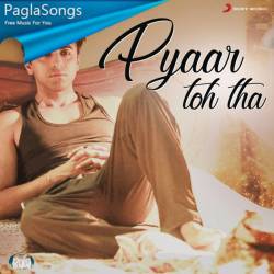 Pyaar Toh Tha Poster