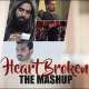 Heart Broken Mashup   Dj Max, Dj Azzy