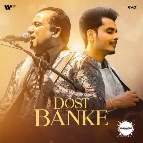 Dost Banke Poster