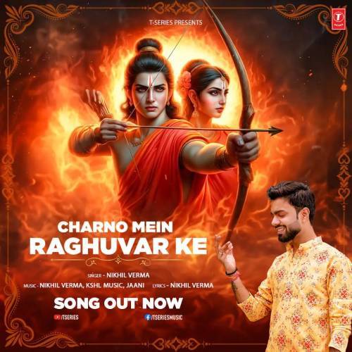 Charno Main Raghuvar Ke Poster