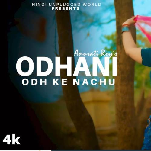 Odhani Odh Ke Nachu Cover Poster