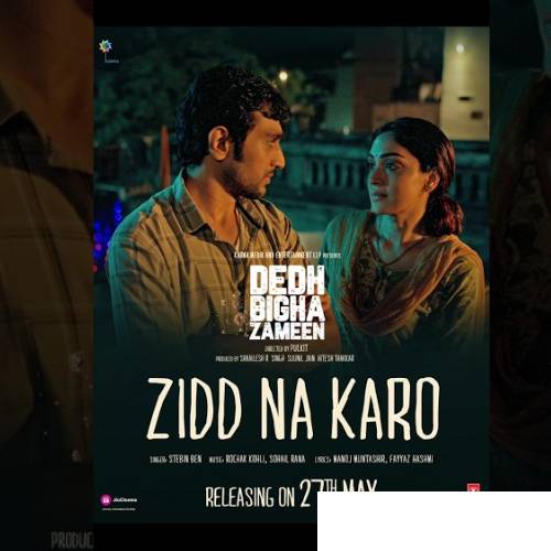 Zid Na Karo Poster