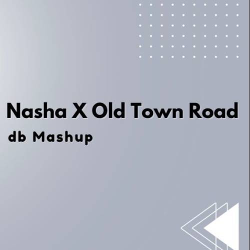 Nasha X Old Town Road Poster