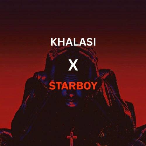Khalasi X Starboy Poster