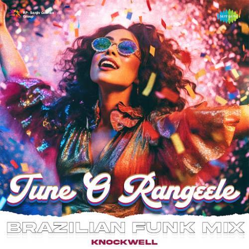 Tune O Rangeele Brazilian Funk Mix Poster