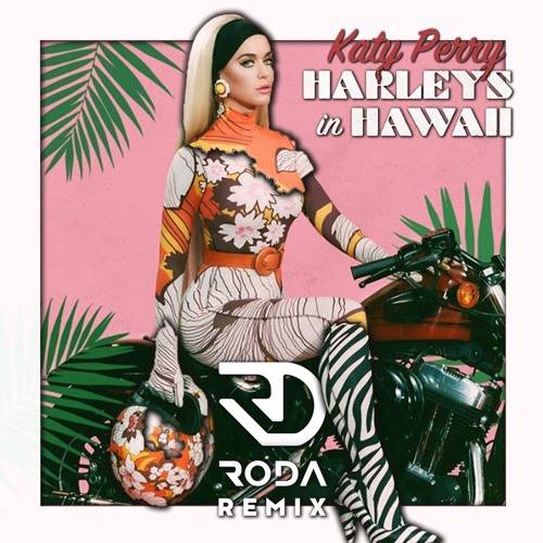 Katy Perry Harleys In Hawaii Ringtone Poster