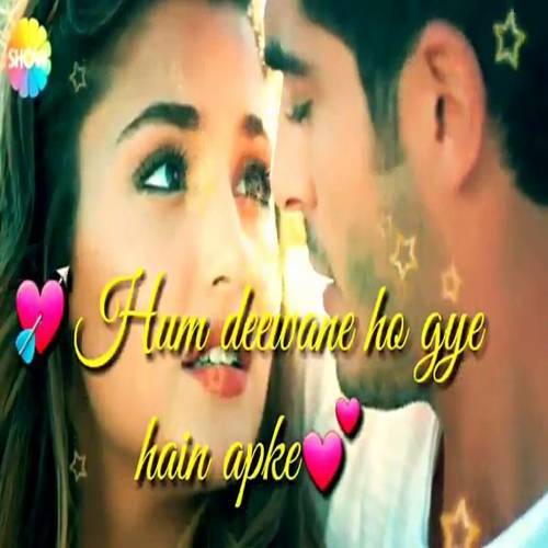 Hum Diwane Ho Gaye Hai Aapke Love Status Poster