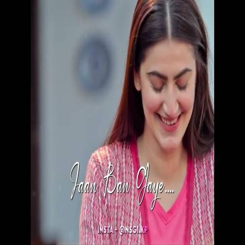 Jaan Ban Gaye Love Whatsapp Status Video Poster