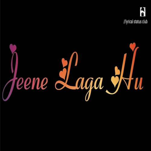 Jine Laga Hoon Pahle Se Jayada Love Song Status Video Poster