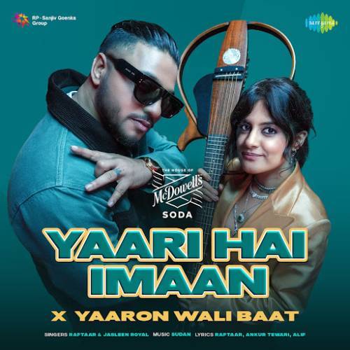 Yaari Hai Imaan X Yaaron Wali Baat Poster