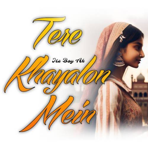 Tere Khayalon Mein Poster