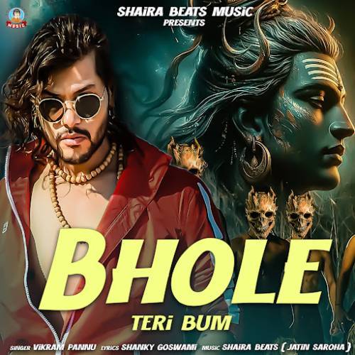 Bhole Teri Bum Poster