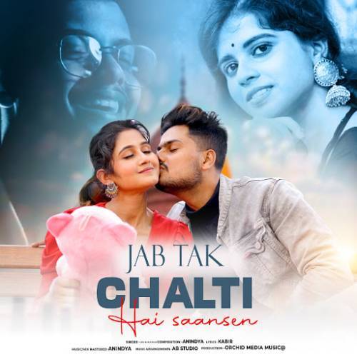 Jab Tak Chalti Hai Saansein Poster