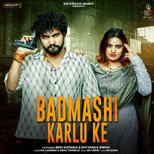 Badmashi Karlu Ke Poster