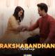 Raksha Bandhan Mashup