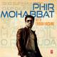 Phir Mohabbat