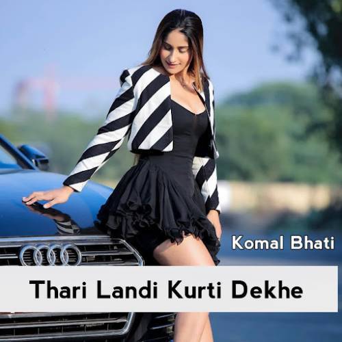 Thari Landi Kurti Dekhe Poster