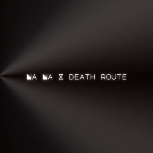 Na Na X Death Route Poster