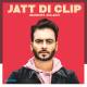 Jatt Di Clip