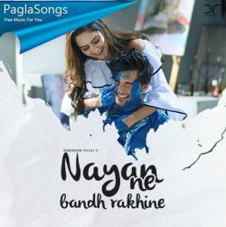 Nayan Ne Bandh Rakhine Poster