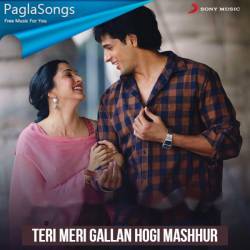 Teri Meri Gallan Hogi Mashhur Poster